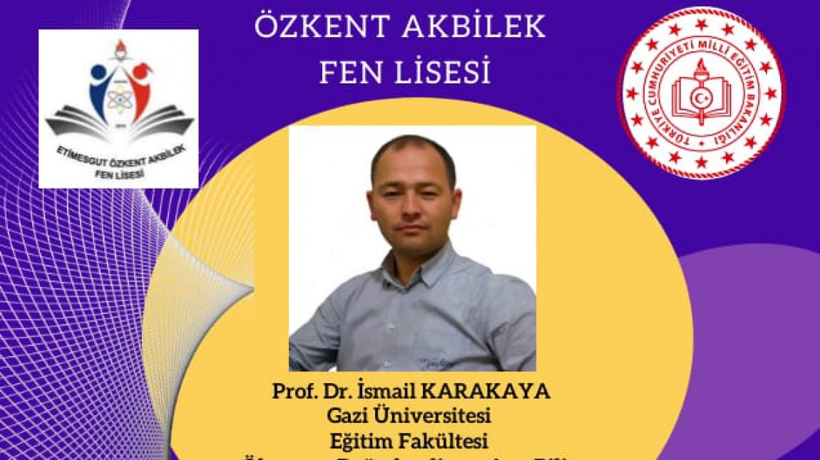 Prof.Dr.İsmail Karakaya Seminerimiz